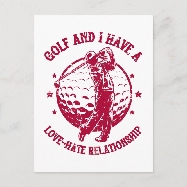 Carte Postale Golf et j'ai une relation Amour-Hate drôle (Devant)