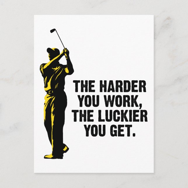 Carte Postale Golf - Plus Vous Travaillez Dur Le Luckier Que Vou (Devant)