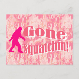 Carte Postale Gone Squatching sur camouflage rose