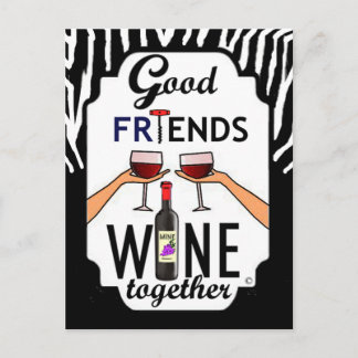 Carte Postale Good Friends Wine