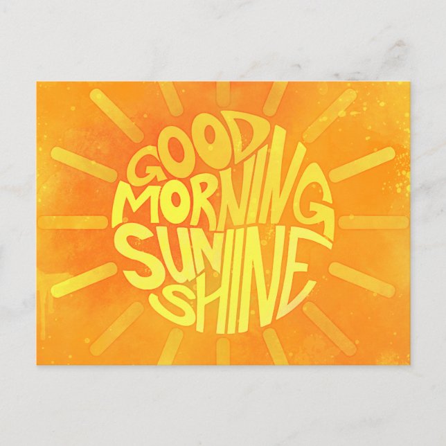 Carte Postale Good Morning, Sunshine! (Devant)