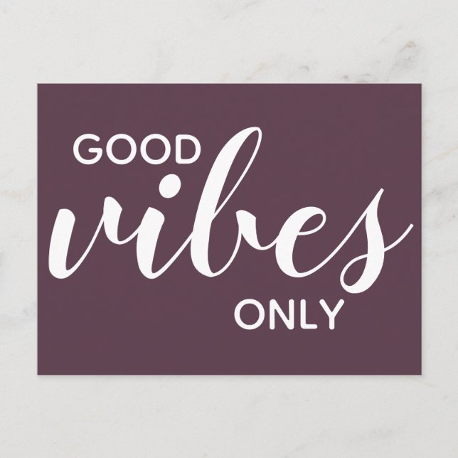 Carte Postale Good Vibes seulement Affirmation Positive Cassis v (Devant)