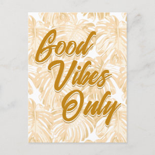Carte Postale Good Vibes Uniquement Feuilles de Monstère Jaune T