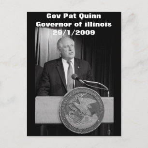 Carte Postale Gov Pat Quinn (Gouverneur de l'illinois)
