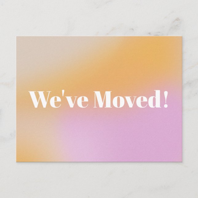 Carte Postale Gradient Nous avons déplacé une nouvelle maison Fa (Devant)