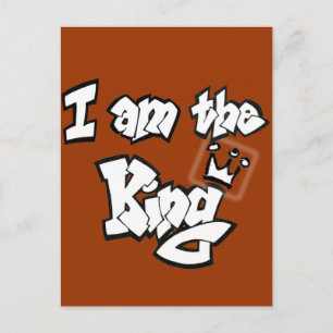 Carte Postale Graffiti "Je suis le roi" avec couronne
