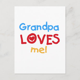 Carte Postale Grand-père m'aime t-shirts et cadeaux