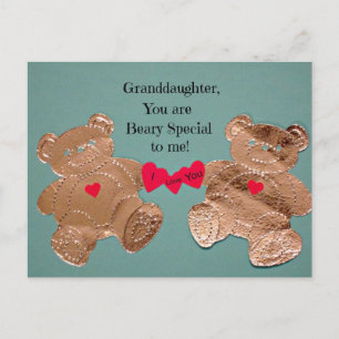 Carte Postale Granddaughter, tu es Beary Special to me !
