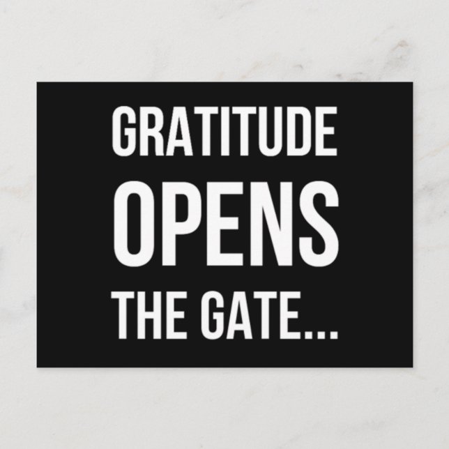 Carte Postale Gratitude ouvre la citation inspirante Gate (Devant)