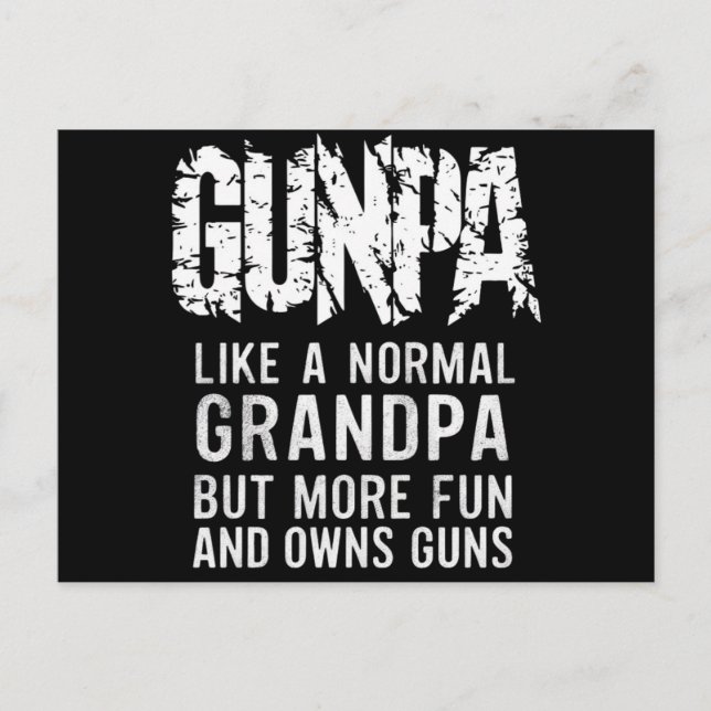 Carte Postale GUNPA Comme Un Grand-Père Normal Mais Plus Amusant (Devant)