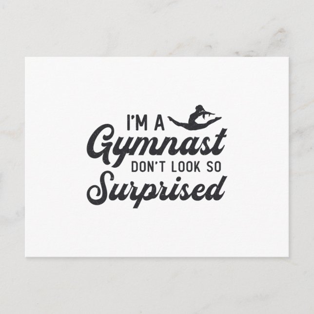 Carte Postale Gymnastique Je suis un gymnaste Ne vous étonnez pa (Devant)