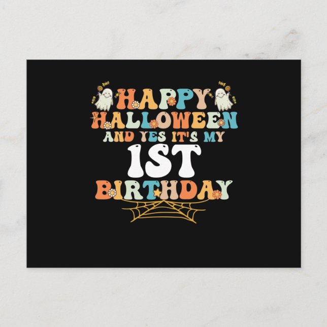 Carte Postale Happy Halloween And Yes It's My 1st Birthday (Devant)