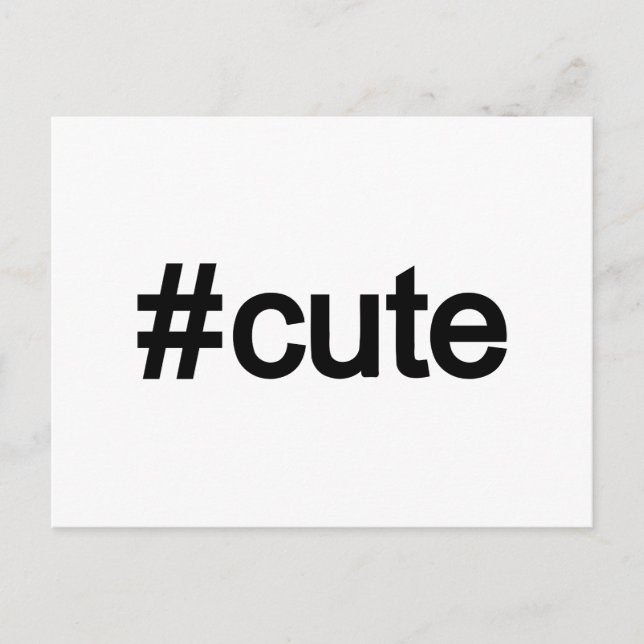 Carte Postale Hashtag # Cute (Devant)