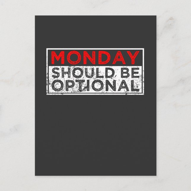 Carte Postale Hate Mondays Funny Employé Lazy Humour des gens (Devant)