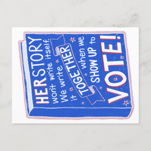 Carte Postale HERSTORY ne s'écrira pas - allez voter !