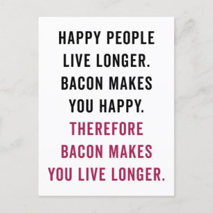 Carte Postale Heureux gens Bacon Drôle Citation