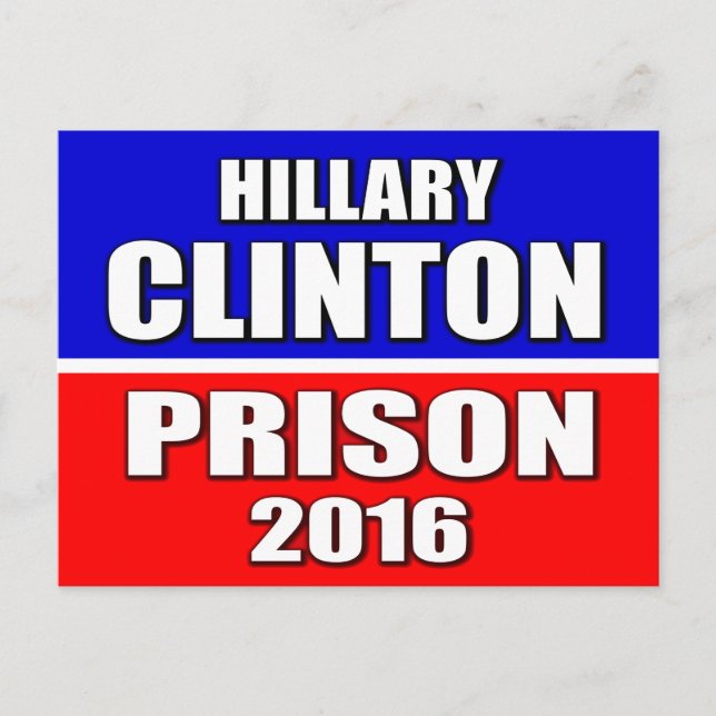 CARTE POSTALE "HILLARY CLINTON POUR PRISON 2016" (Devant)