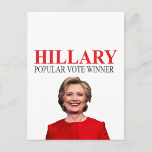 Carte Postale Hillary, gagnante du vote populaire !