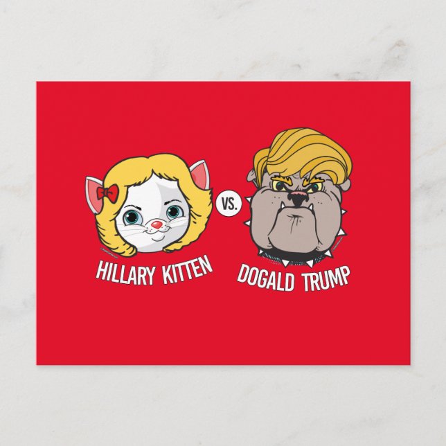 Carte Postale Hillary Kitten contre Dogald Trump - Caricature él (Devant)