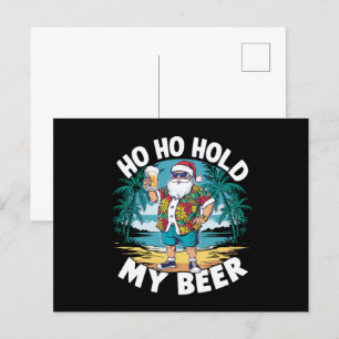 Carte Postale Ho Ho Tenez Mon Verre de Bière Noël en Juillet Été