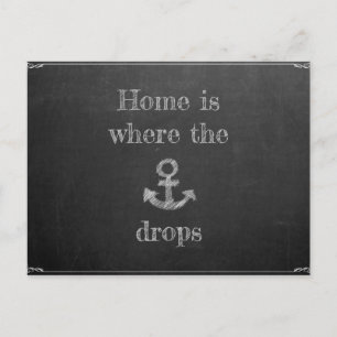 Carte Postale Home is Where the Anchor Drops