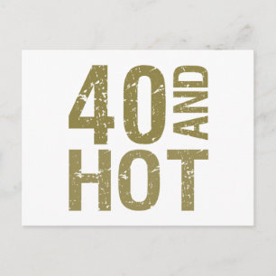 Carte Postale Hot 40th Birthday