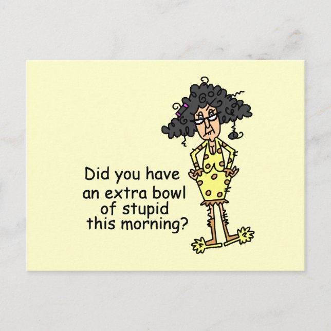 Carte Postale Humour de stupidité (Devant)