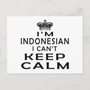 Carte Postale I am Indonesian I can't keep calm