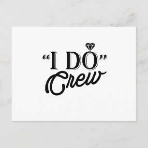 Carte Postale I DO Crew Diamond Ring Bridesmaid drôle