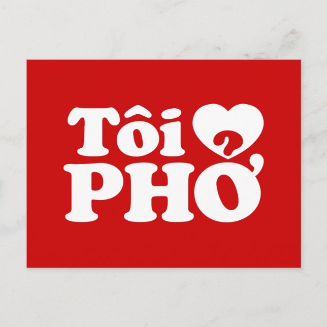 Carte Postale I Heart (Love) Pho (Tôi PHỞ) (Devant)