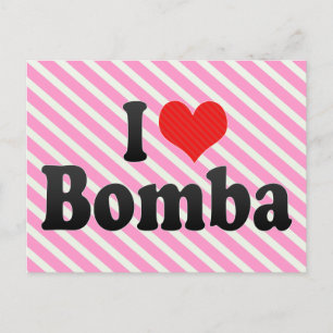 Carte Postale I Love Bomba
