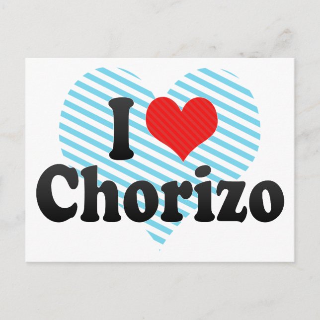 Carte Postale I Love Chorizo (Devant)