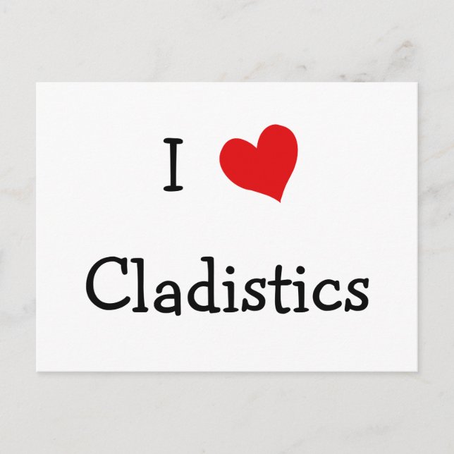 Carte Postale I Love Cladistique (Devant)