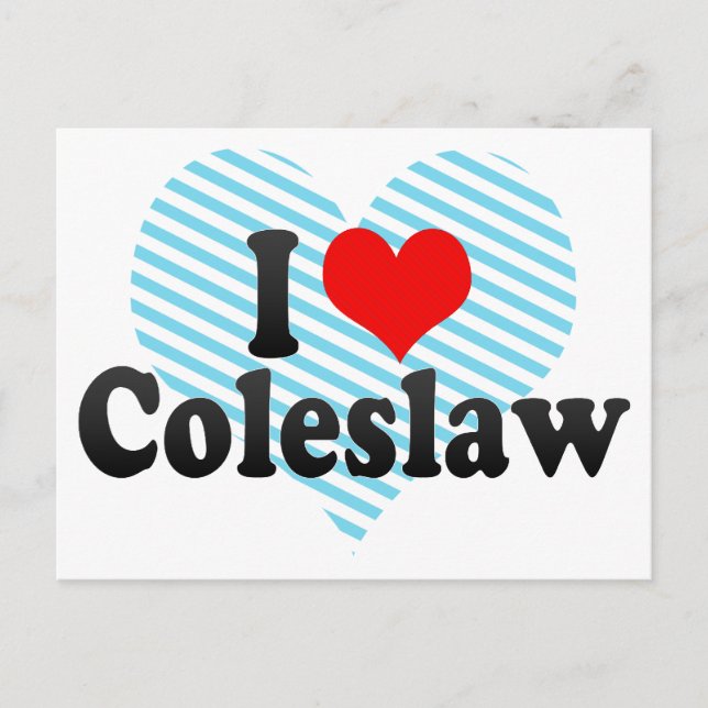 Carte Postale I Love Coleslaw (Devant)