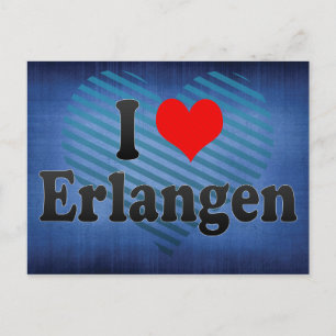 Carte Postale I Love Erlangen, Allemagne