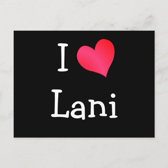 Carte Postale I Love Lani (Devant)