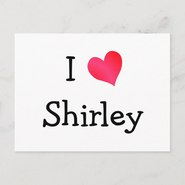 Carte Postale I Love Shirley (Devant)