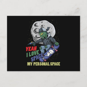 Carte Postale I Love Space My Personal Space Alien Skater