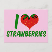 I Love Strawberries Cute Strawberry Farm