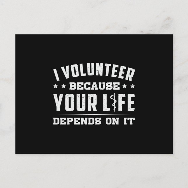 Carte Postale I Volunteer Ambulance paramédicale EMS EMT Funny (Devant)