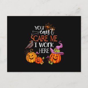 Carte Postale I Work Here Pumpkin Halloween Trick Or Treat Gift