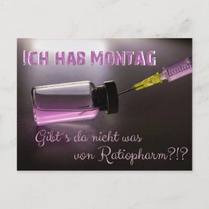 Carte Postale Ich hab Montag - gibts da a été gegen?
