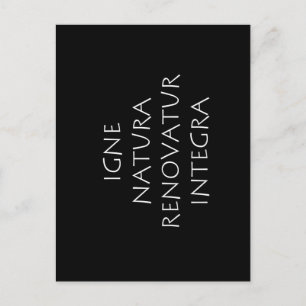 Carte Postale Igne natura renovatur integra
