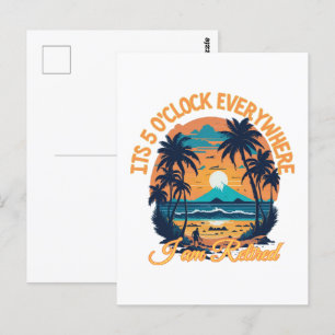 Carte Postale Il est 17 heures partout je suis retraité