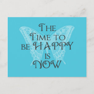 Carte Postale Il est temps d'être HAPPY Aqua Butterfly Postcard