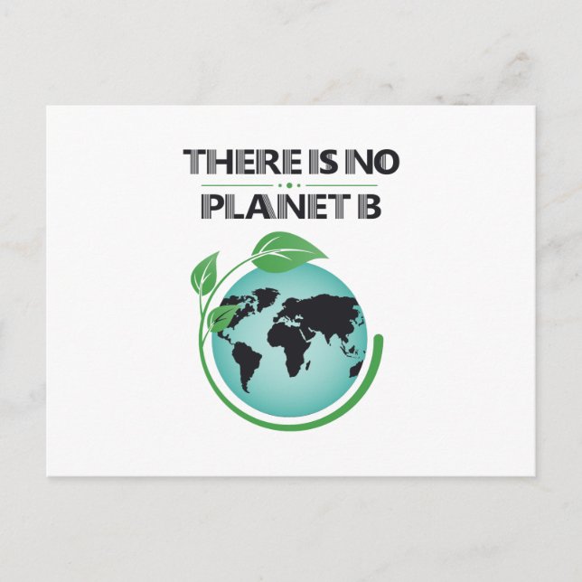 Carte Postale Il n'y a pas de planète B Sensibilisation à l'envi (Devant)