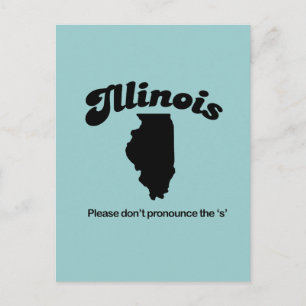 Carte Postale Illinois Motto - S'il vous plaît ne prononcez pas