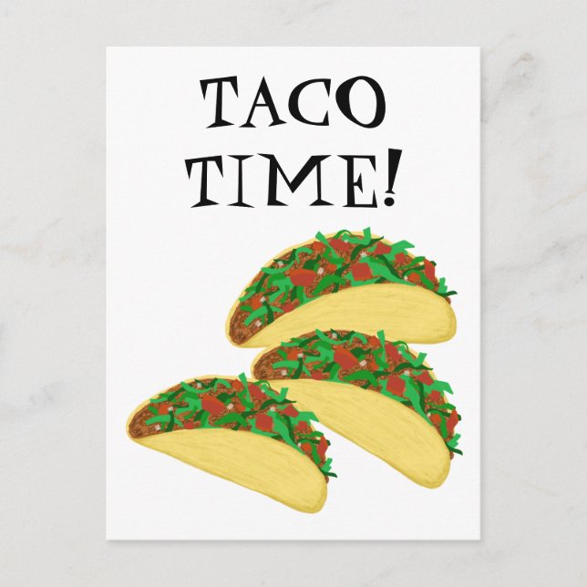 Carte Postale Illustration de TACO TIME Delicious Tacos (Devant)