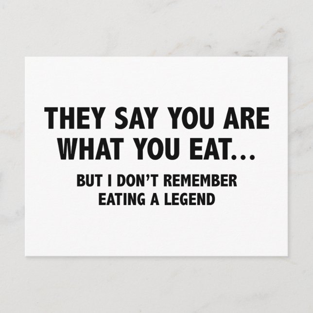 Carte Postale Ils Disent Que Vous Êtes Ce Que Vous Mangez... (Devant)