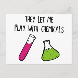 Carte Postale Ils me laissent jouer avec les produits chimiques